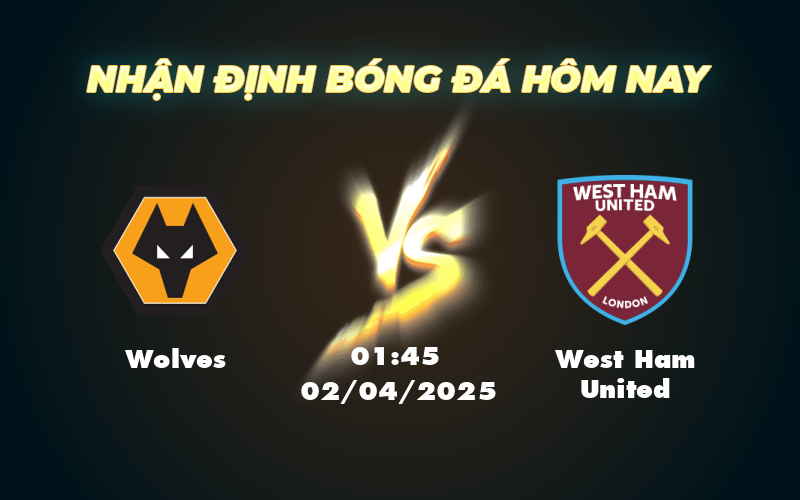 wolves west ham united 02 04 ngoai hang anh